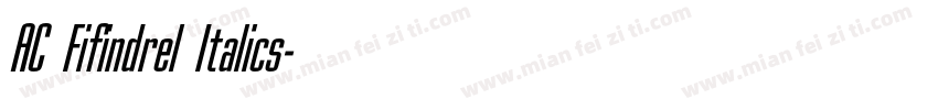 AC Fifindrel Italics字体转换